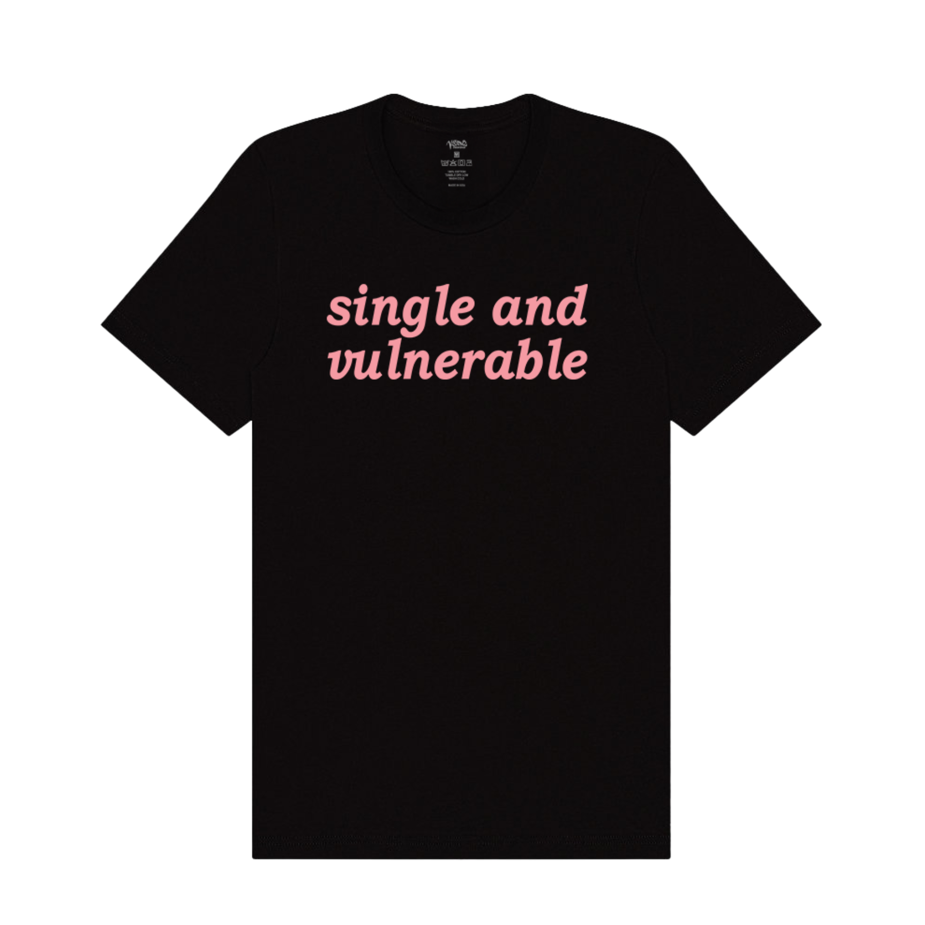 Single and Vulnerable Tee
